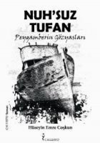 Knjiga Nuhsuz Tufan Hüseyin Emre Coskun