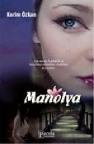 Knjiga Manolya Kerim Özkan