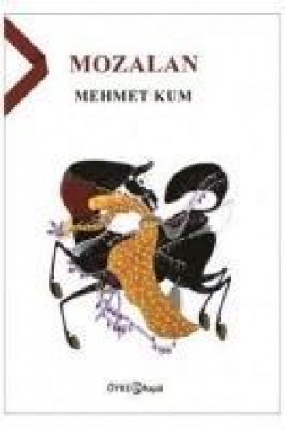 Livre Mozalan Mehmet Kum