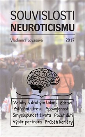 Książka Souvislosti neuroticismu Vladimíra Lovasová