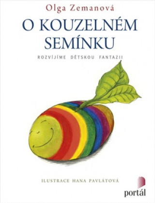 Knjiga O kouzelném semínku Olga Zemanová