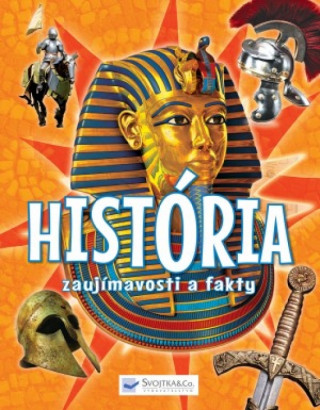 Könyv História Zaujímavosti a fakty neuvedený autor