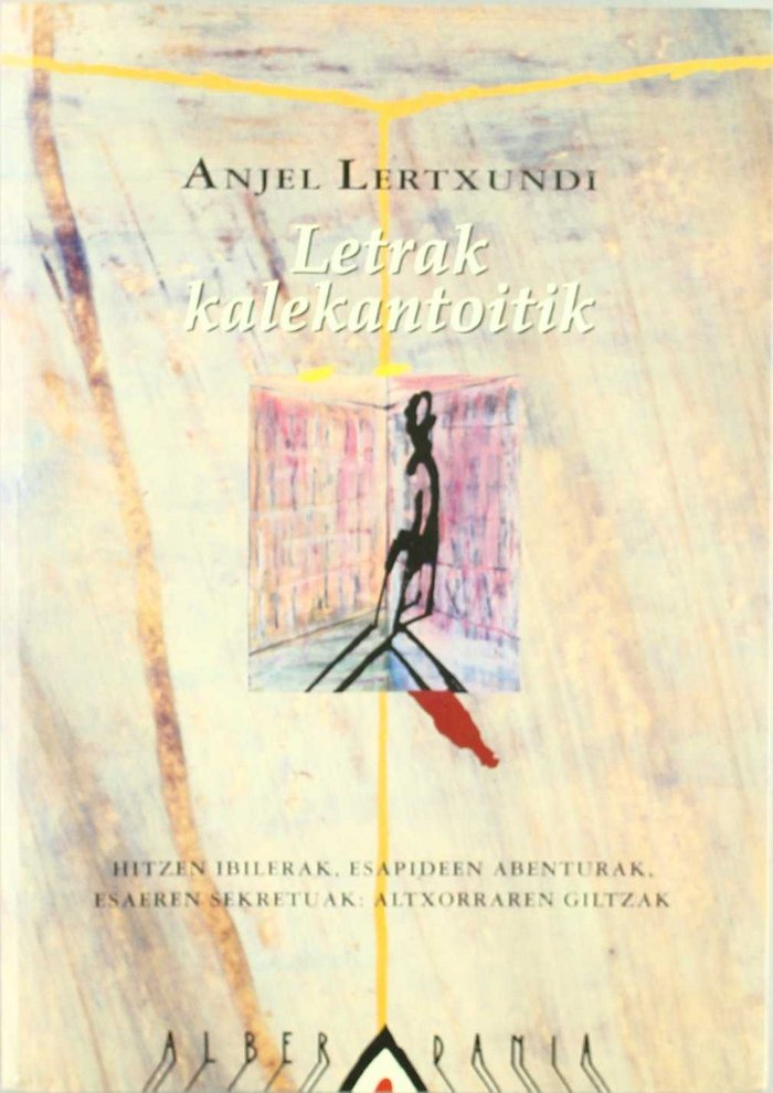 Книга Letrax kalekantoitik Anjel Lertxundi Esnal
