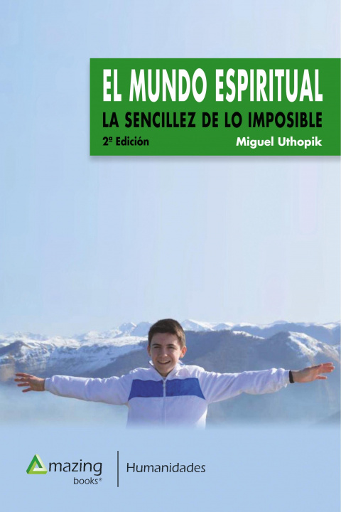 Kniha El Mundo Espiritual Uthopik Miguel