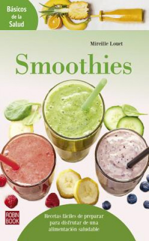 Kniha SMOOTHIES Mireille Louet