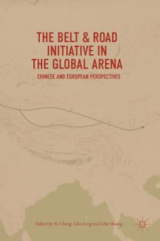 Kniha Belt & Road Initiative in the Global Arena Yu Cheng