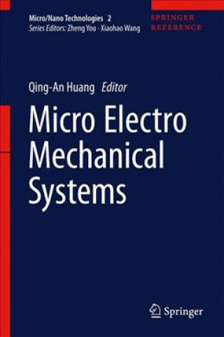 Книга Micro Electro Mechanical Systems Qing-An Huang