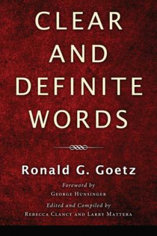 Könyv Clear and Definite Words Ronald G. Goetz