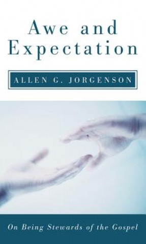 Kniha Awe and Expectation Allen G. Jorgenson