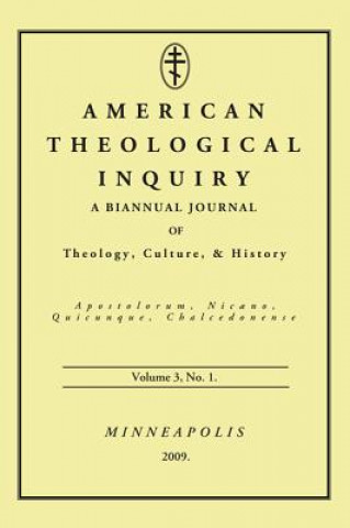 Kniha American Theological Inquiry, Volume Three, Issue One Gannon Murphy