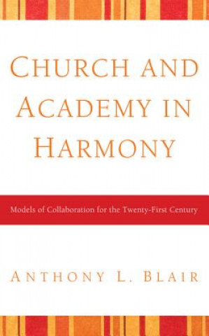 Carte Church and Academy in Harmony Anthony L. Blair