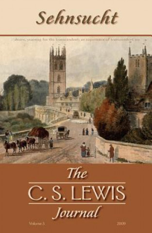 Book Sehnsucht: The C. S. Lewis Journal Grayson Carter