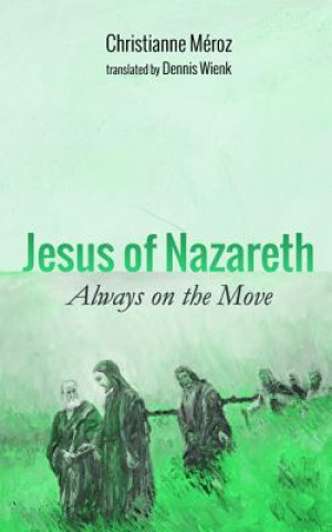 Book Jesus of Nazareth Christianne Meroz