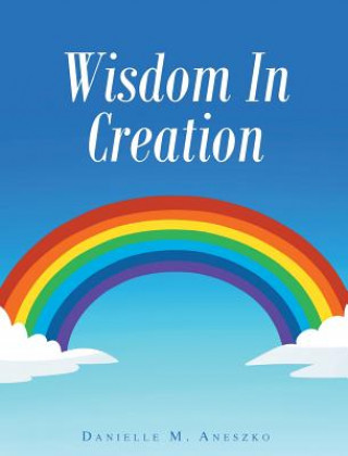 Carte Wisdom In Creation Danielle Aneszko