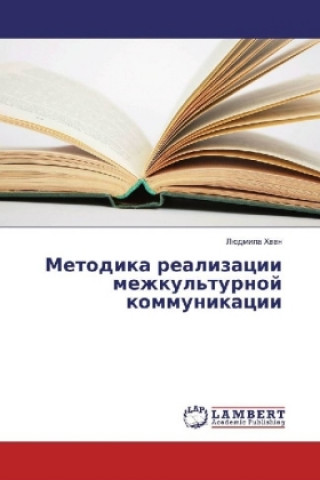 Kniha Metodika realizacii mezhkul'turnoj kommunikacii Ljudmila Hvan