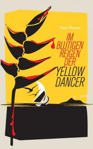 Carte Im blutigen Reigen der Yellow Dancer Paul Werner
