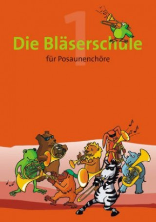 Knjiga Die Bläserschule - Band 1 Hans U Nonnenmann