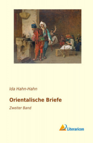 Carte Orientalische Briefe Ida Hahn-Hahn