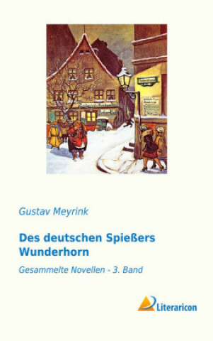 Carte Des deutschen Spießers Wunderhorn Gustav Meyrink
