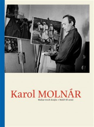 Knjiga Karol Molnár Pavel Šmidrkal