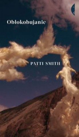 Kniha Obłokobujanie Smith Patti