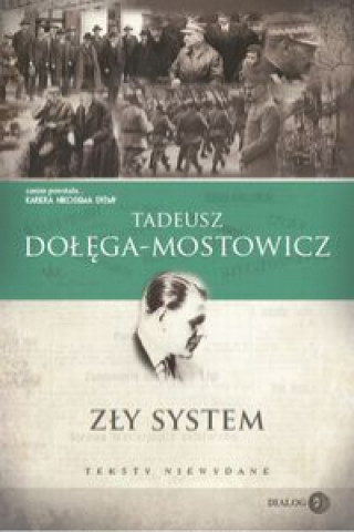 Kniha Zły system Dołęga-Mostowicz Tadeusz
