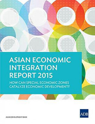 Kniha Asian Economic Integration Report 2015 Asian Development Bank
