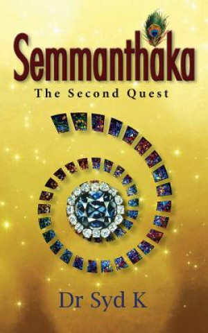 Kniha Semmanthaka: the Second Quest Dr. Syd K