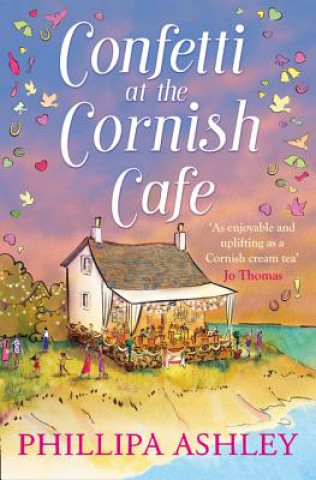 Kniha Confetti at the Cornish Cafe Phillipa Ashley