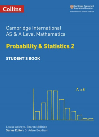 Kniha Cambridge International AS & A Level Mathematics Statistics 2 Student's Book Louise Ackroyd