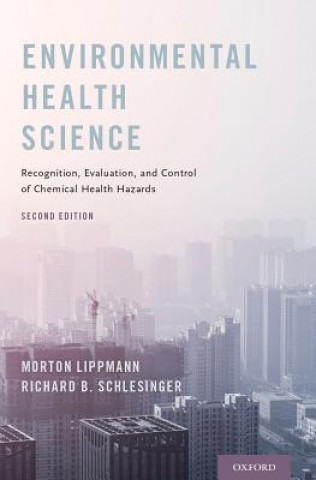 Kniha Environmental Health Science Morton Lippmann