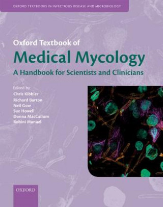 Книга Oxford Textbook of Medical Mycology Christopher C Kibbler