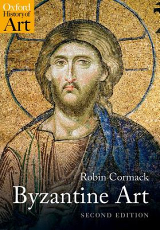 Kniha Byzantine Art Robin Cormack