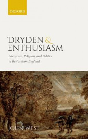 Kniha Dryden and Enthusiasm West