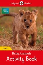 Carte BBC Earth: Baby Animals Activity Book - Ladybird Readers Level 1 Ladybird