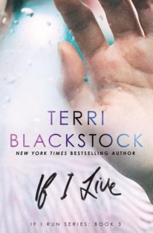 Livre If I Live BLACKSTOCK  TERRI