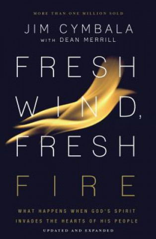 Книга Fresh Wind, Fresh Fire CYMBALA  JIM