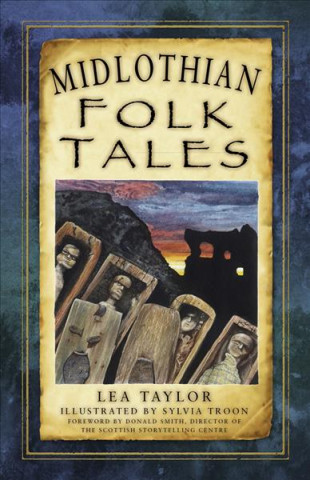 Carte Midlothian Folk Tales LEA TAYLOR