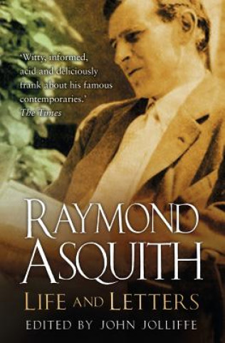 Książka Raymond Asquith John Jolliffe