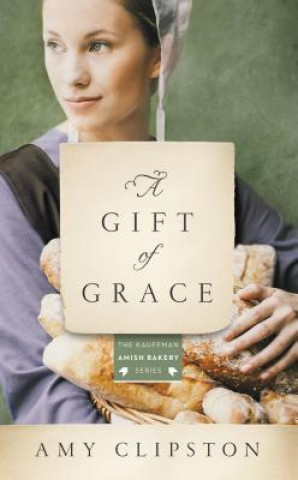 Carte Gift of Grace CLIPSTON  AMY