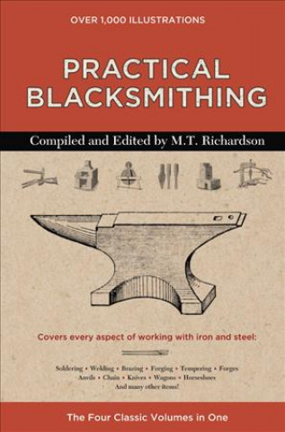 Kniha Practical Blacksmithing M T RICHARDSON