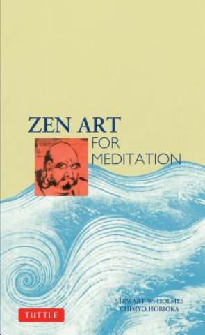 Libro Zen Art for Meditation Stewart W. Holmes