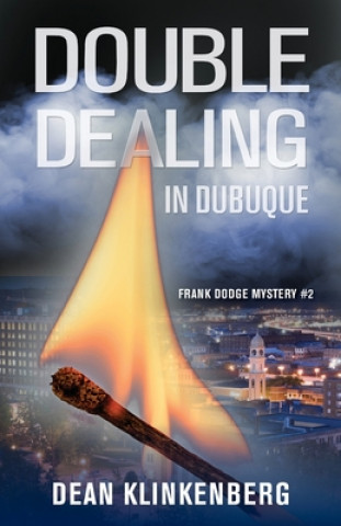 Książka Double Dealing in Dubuque (Frank Dodge Mystery #2) DEAN KLINKENBERG