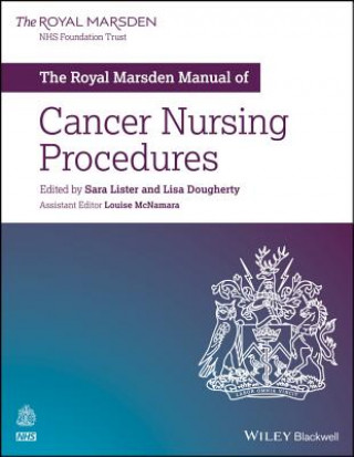 Kniha Royal Marsden Manual of Cancer Nursing Procedures Lisa Dougherty
