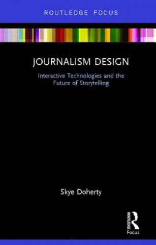 Knjiga Journalism Design Skye Doherty