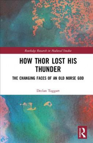 Kniha How Thor Lost His Thunder Taggart