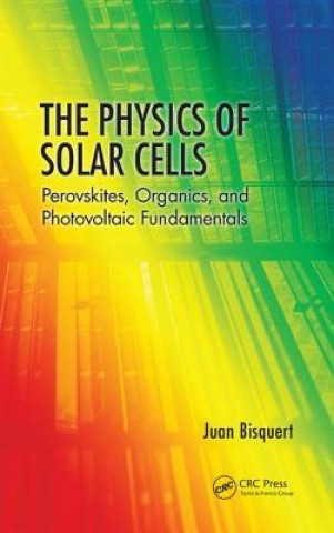 Kniha Physics of Solar Cells Bisquert