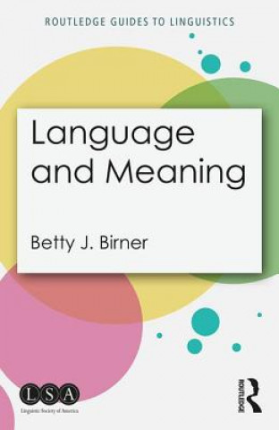 Kniha Language and Meaning BIRNER