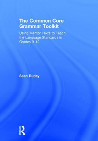 Knjiga Common Core Grammar Toolkit RUDAY