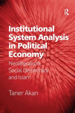 Kniha Institutional System Analysis in Political Economy Taner Akan